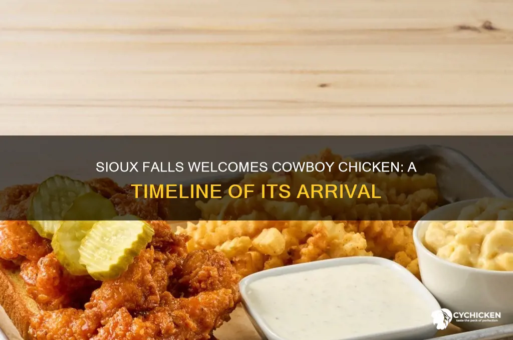 when did cowboy chicken come to sioux falls