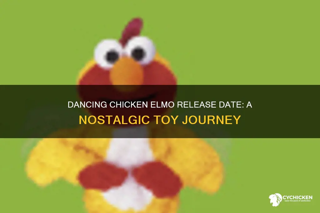 when did dancing chicken elmo come out