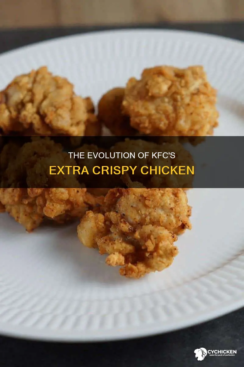 when did extra crsipy chicken come out st kfc