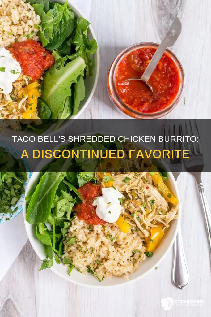 when did taco bell discontinue the shredded chicken burrito