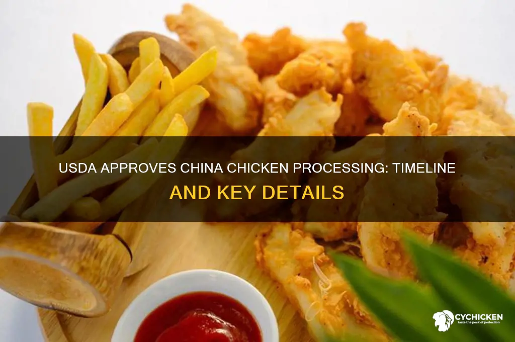when did the usda approve china processing chicken