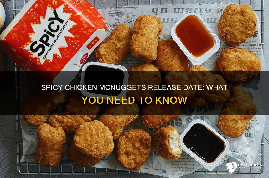 when do the spicy chicken mcnuggets come out