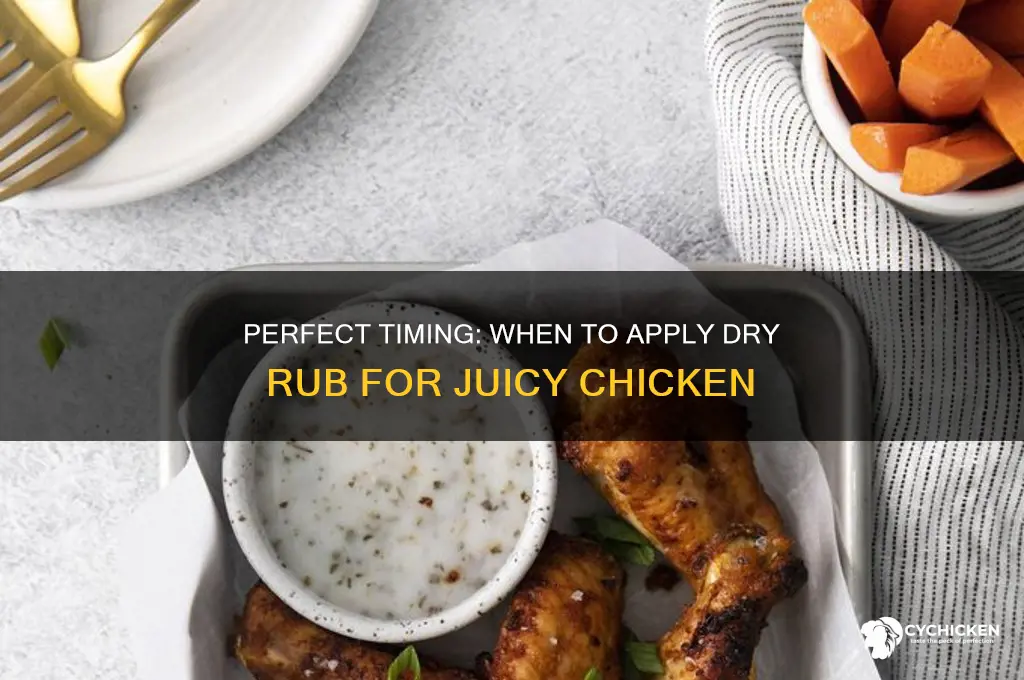 when do you add dry rub to chicken