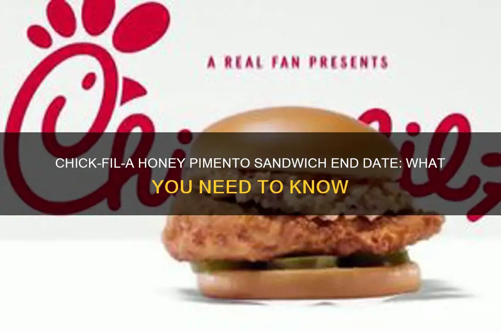 when does chick fil a honey pimento sandwich end