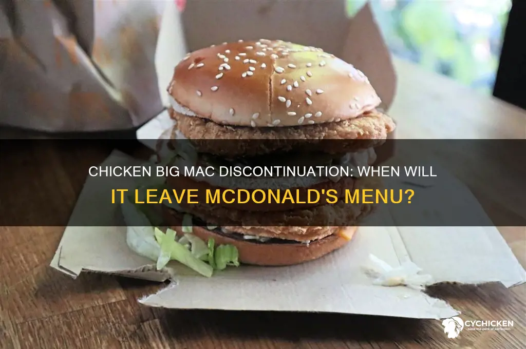 when does chicken big mac go away