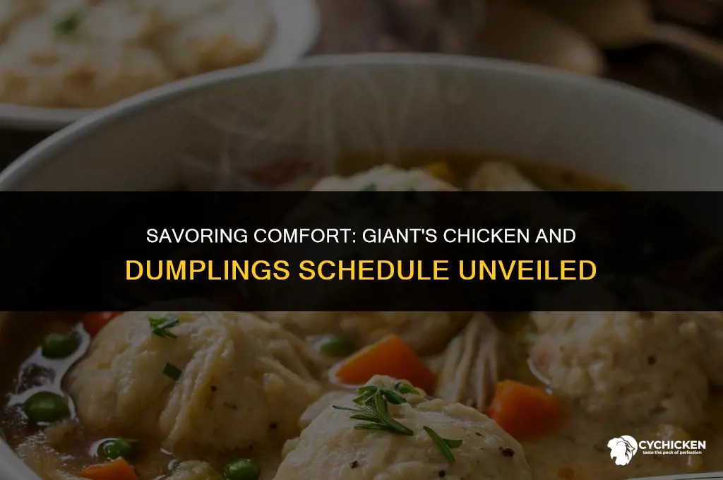 when does giant serve chicken and dumplings