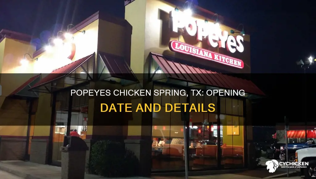 when does popeyes chicken on grand parkway open spring tx