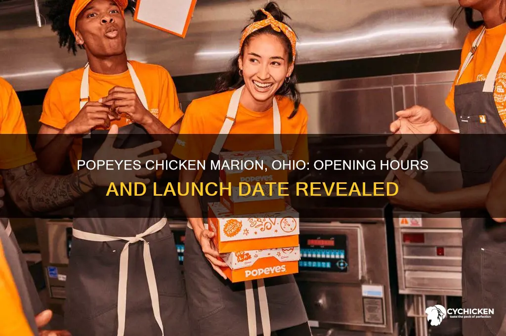 when does popeyes chicken open in marion ohio