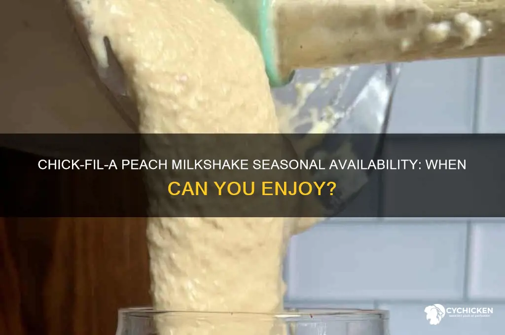 when does the peach milkshake from chick fill