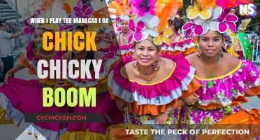 Groovy Maracas, Chick Chicky Boom!