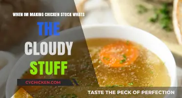 Chicken Stock Cloudiness: What's the Deal?