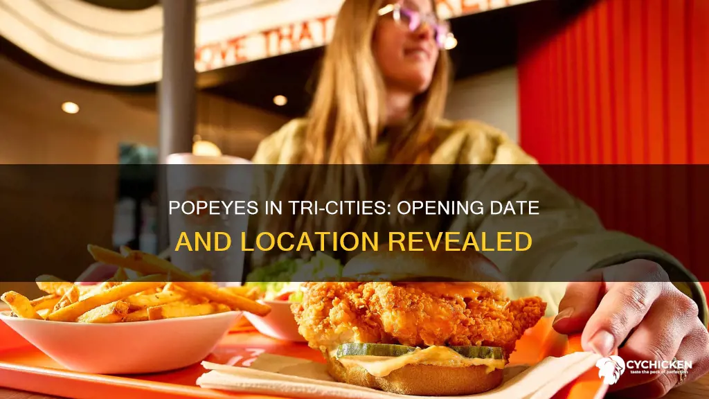 when is popeyes chicken going to open in tri-cities washington