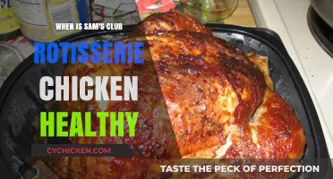 Is Sam's Club Rotisserie Chicken a Healthy Choice?