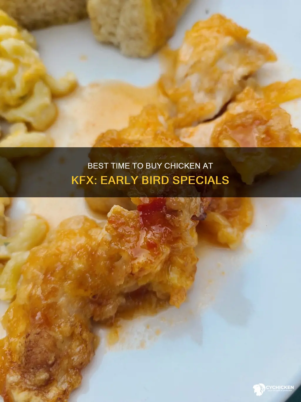 when is the best time to by chicken from kfx