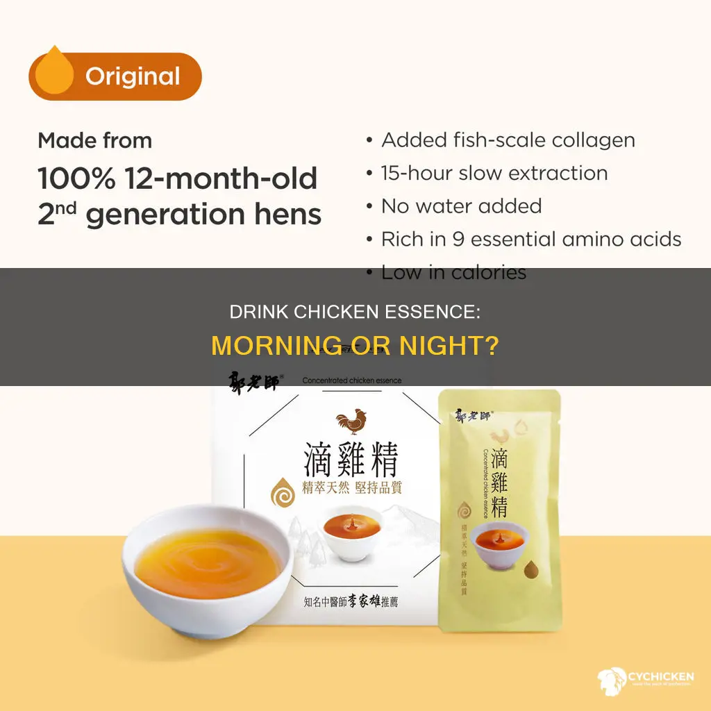 when is the best time to drink chicken essence