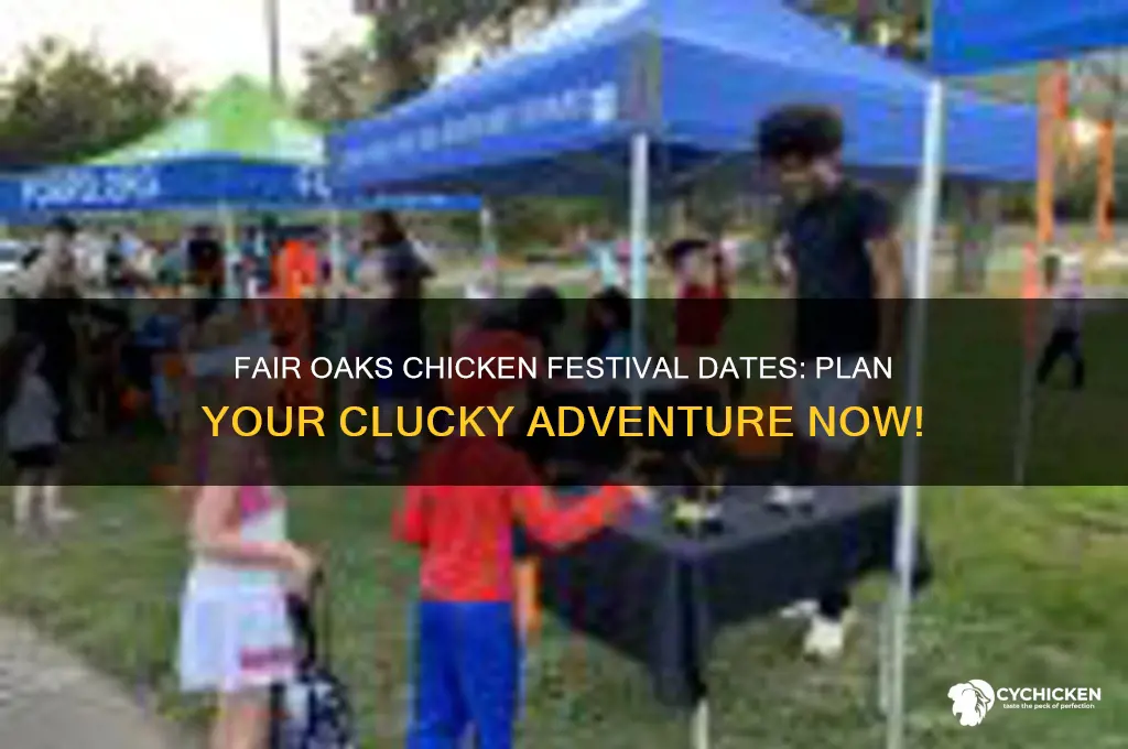 when is the fair oaks chicken festival