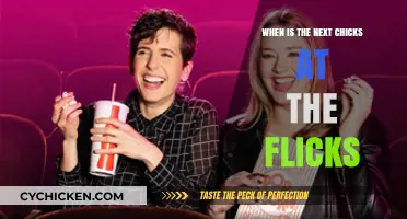 Chicks at the Flicks: Upcoming Dates and What to Expect