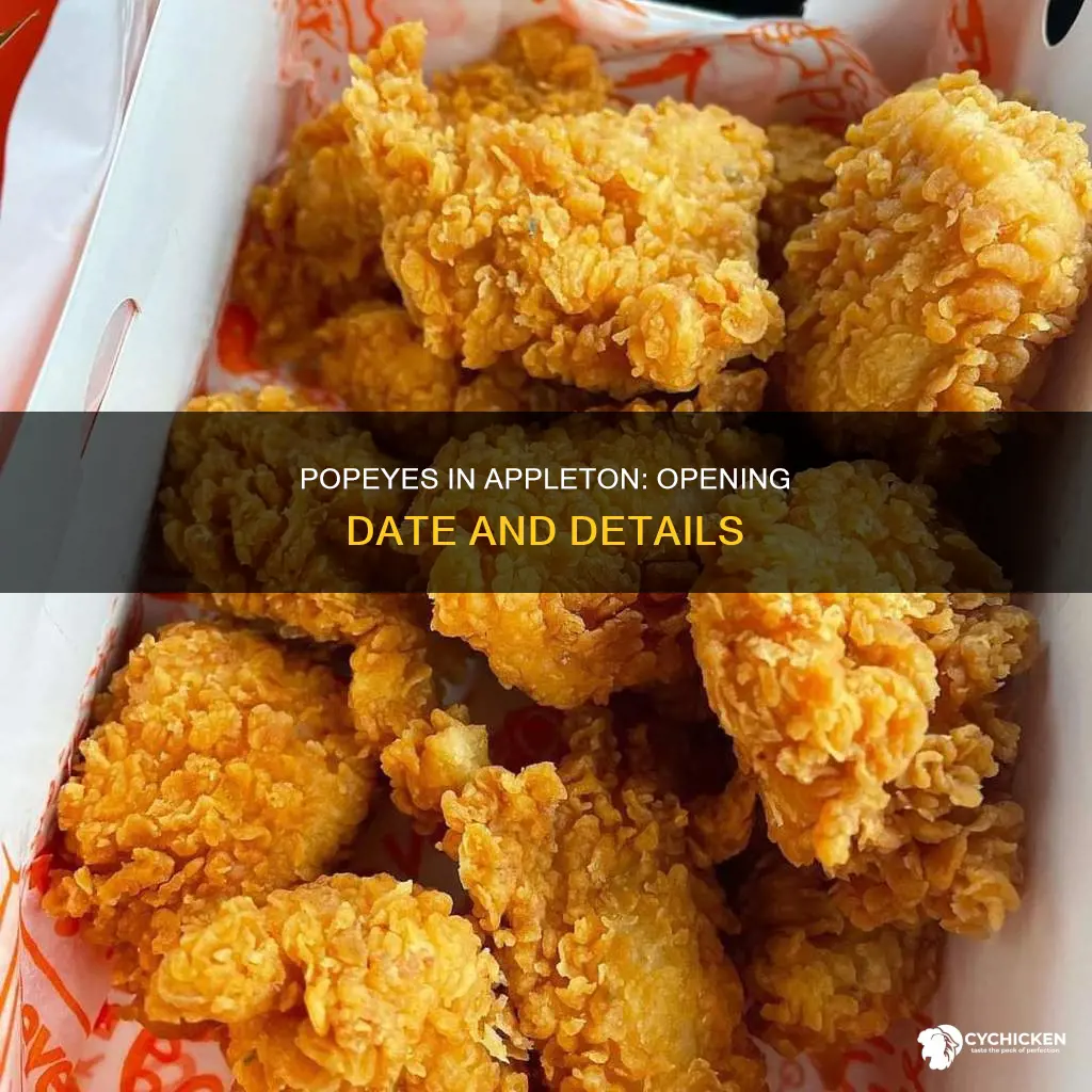 when is the popeyes chicken in appleton supposed to open