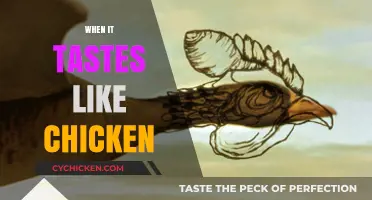 When It Tastes Like Chicken: Unraveling the Culinary Mystery Behind the Phrase