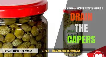 Draining Capers: Necessary Step for Chicken Piccata?