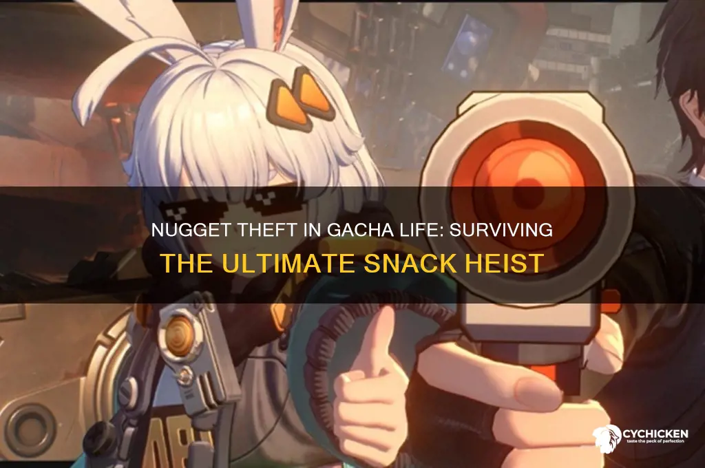 when someone steals your chicken nuggets gacha