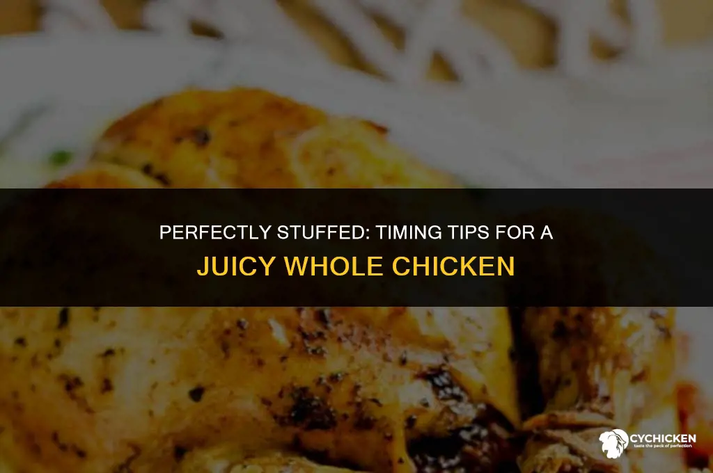 when to stuff a whole chicken