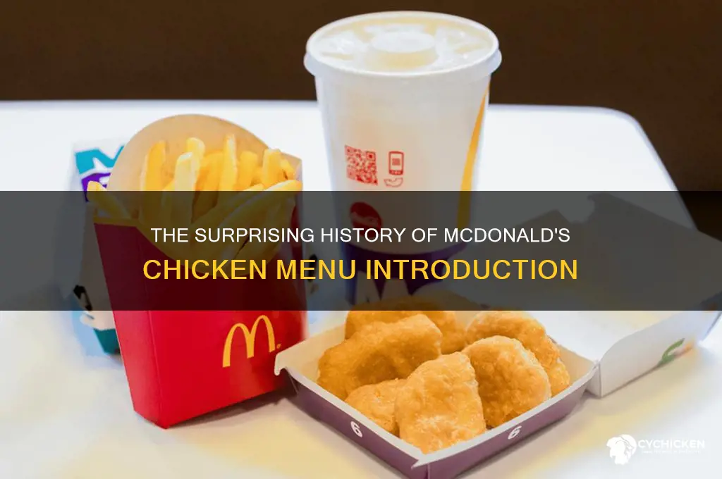 when was chicken first intorduced at mcdonalds