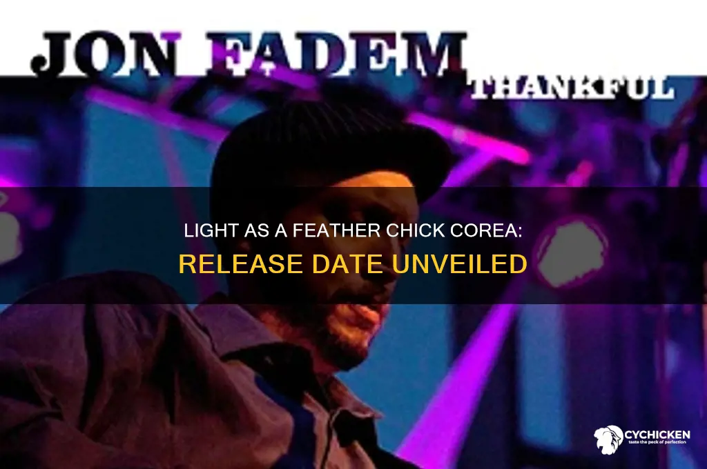 when was light as feather chick coreareleased