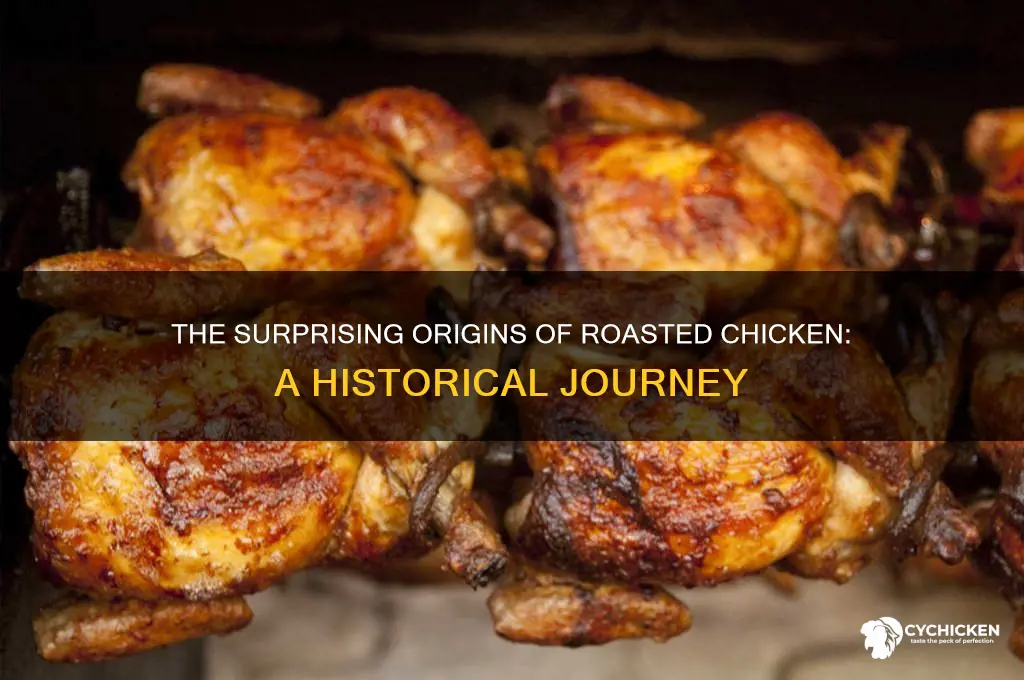 when was roasted chicken invented