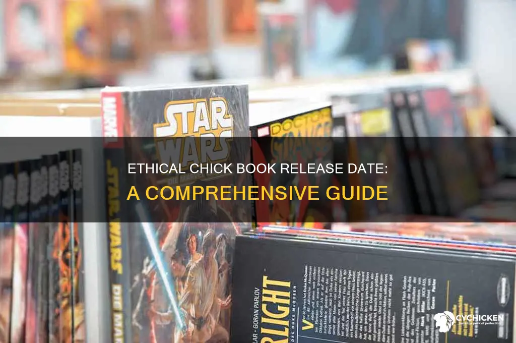 when was the book ethical chick written