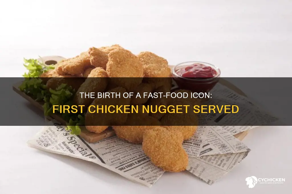 when was the first chicken nugget served