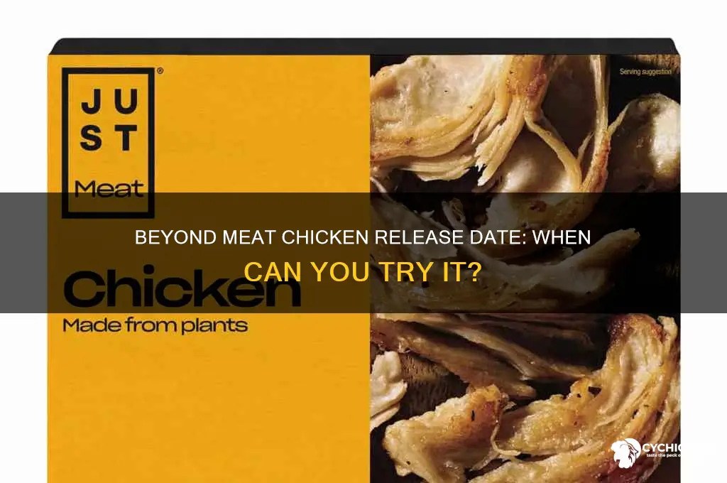 when will beyond meat chicken be available