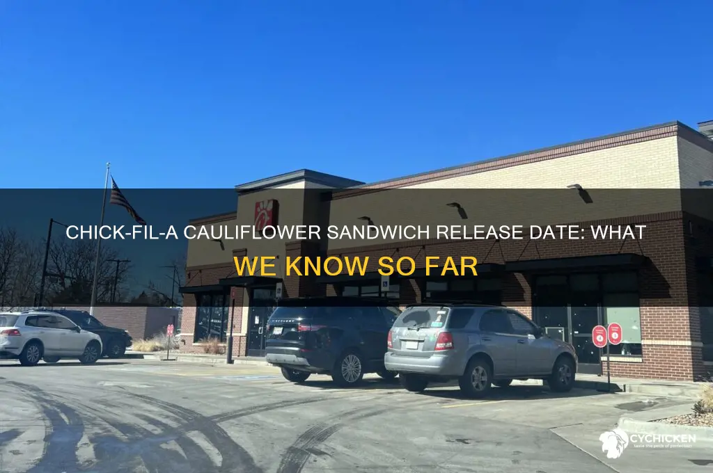 when will chick-fil-a cauliflower sandwich be available