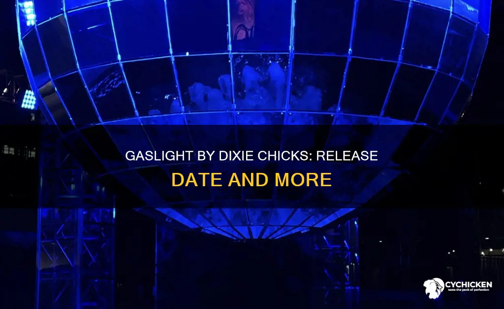 when will gaslight by the dixie chicks come out