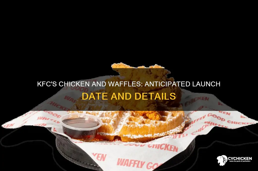 when will kfc start chicken and waffles