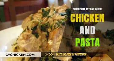 When Will My Life Begin? A Chicken and Pasta Story