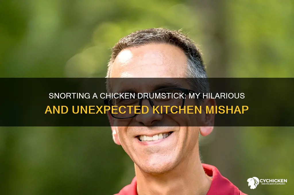 when you accidentally snort a chicken drumstick