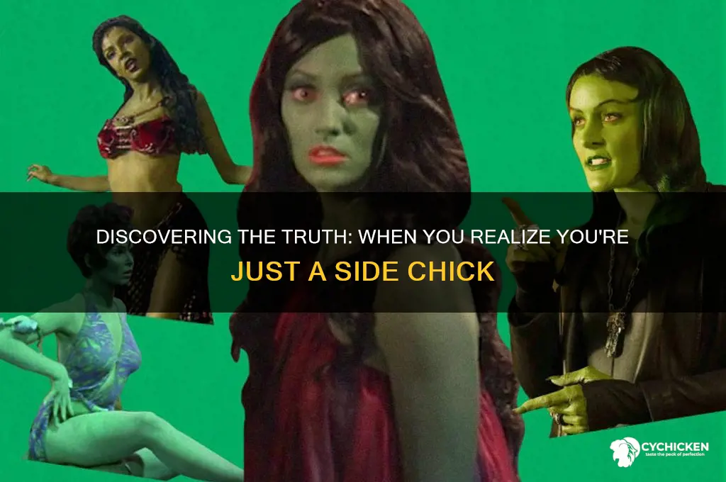 when you learn your just a side chick