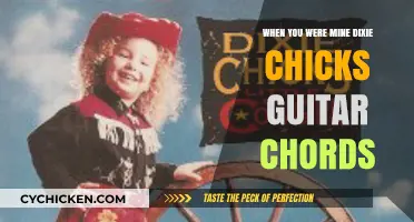 Master 'When You Were Mine' by Dixie Chicks: Guitar Chords Guide