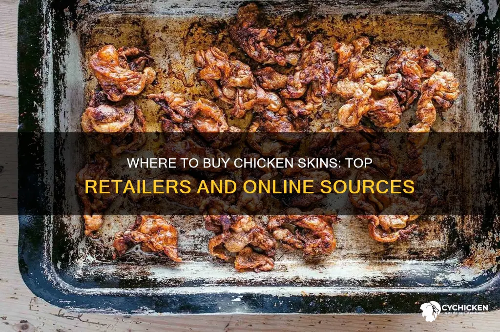 where an i buy chicken skins