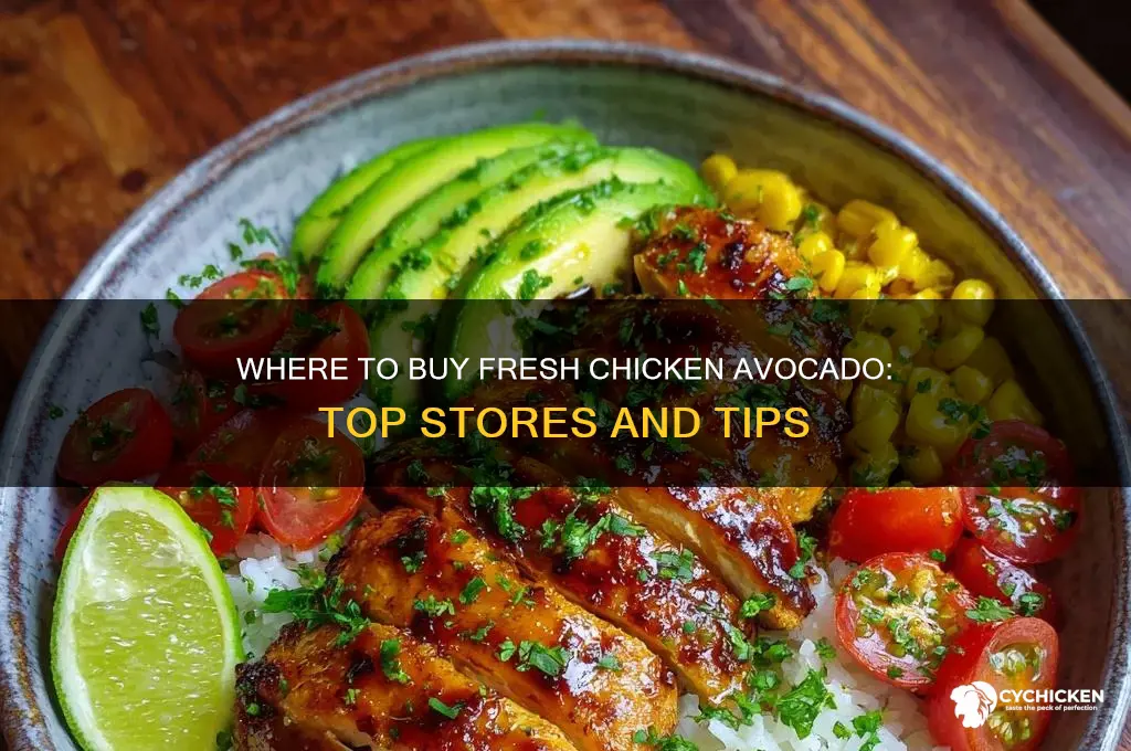 where buy chicken avocado
