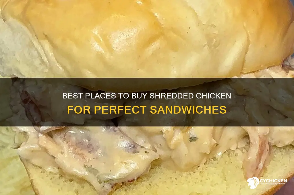 where buy shredded chicken for chicken sandwich