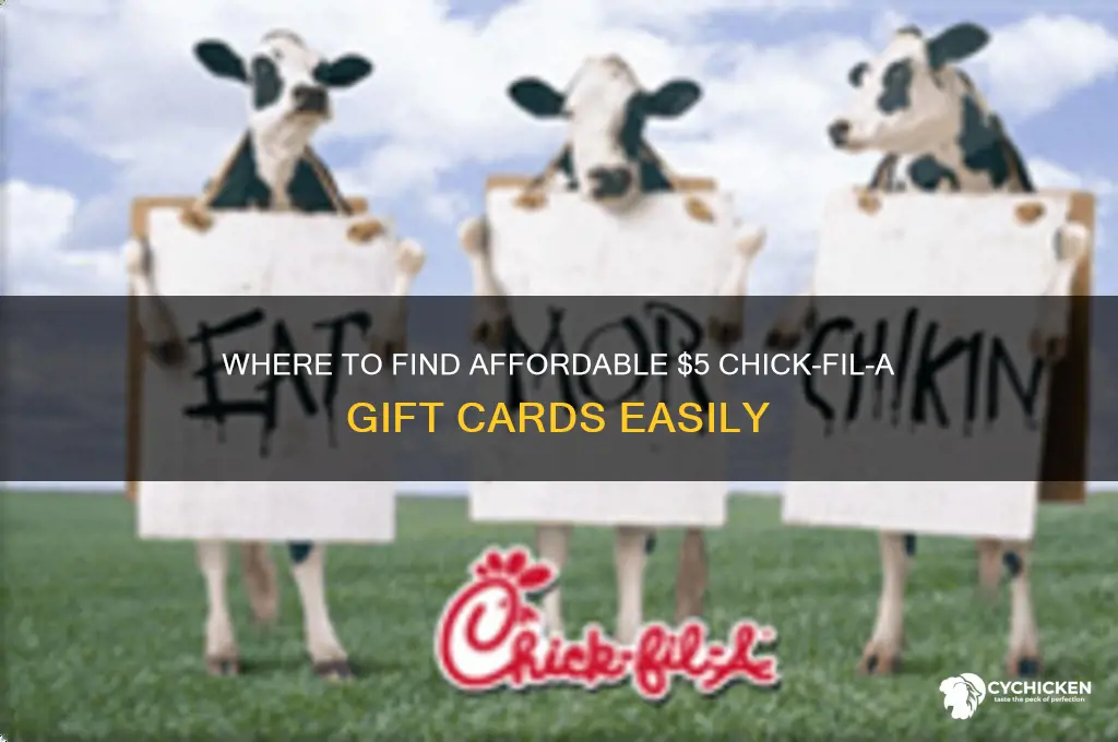 where can i buy $5 chick fil a gift cards