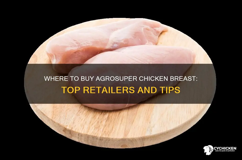 where can i buy agrosuper chicken brest