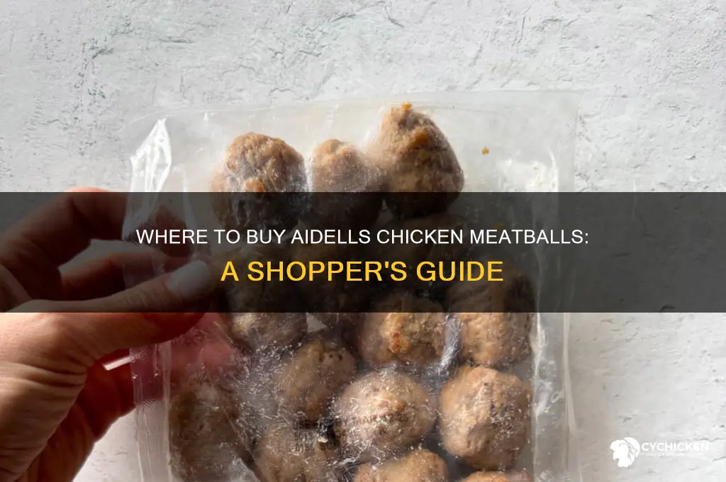 where can i buy aidells chicken meatballs