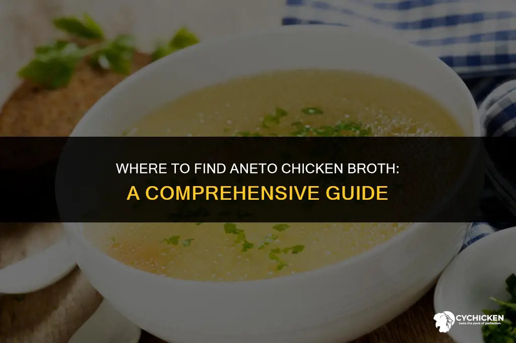 where can i buy aneto chicken broth