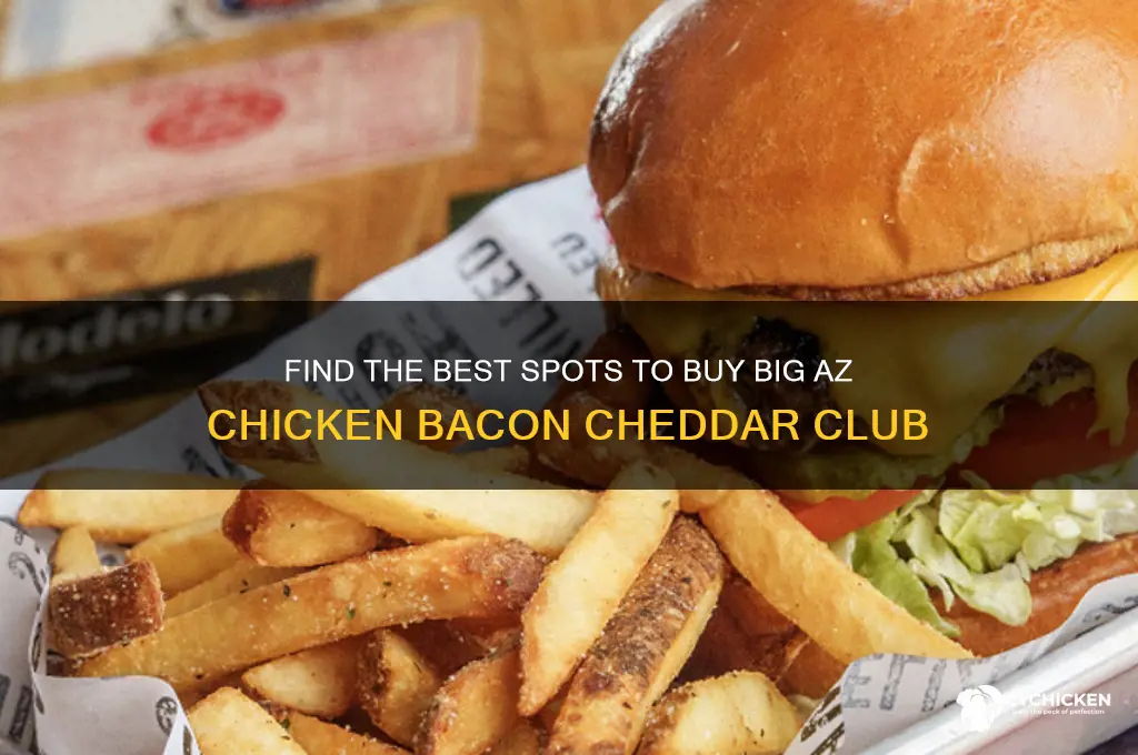 where can i buy big az chicken bacon cheddar club