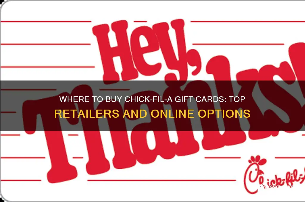 where can i buy chick fila gift cards