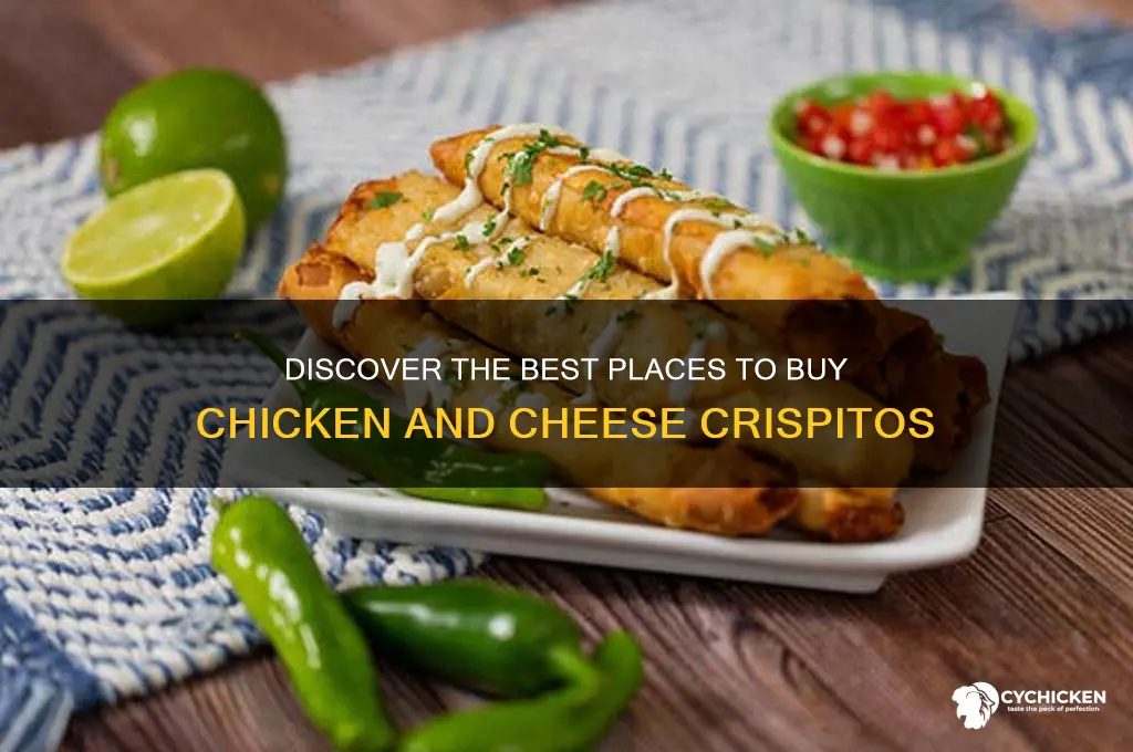 where can i buy chicken and cheese crispitos
