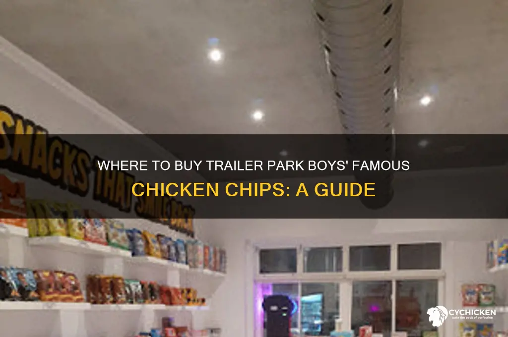 where can i buy chicken chips trailer park boys